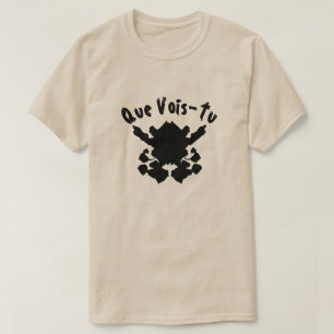 Tintenflecktest mit Text Que Vois-Tu T-Shirt