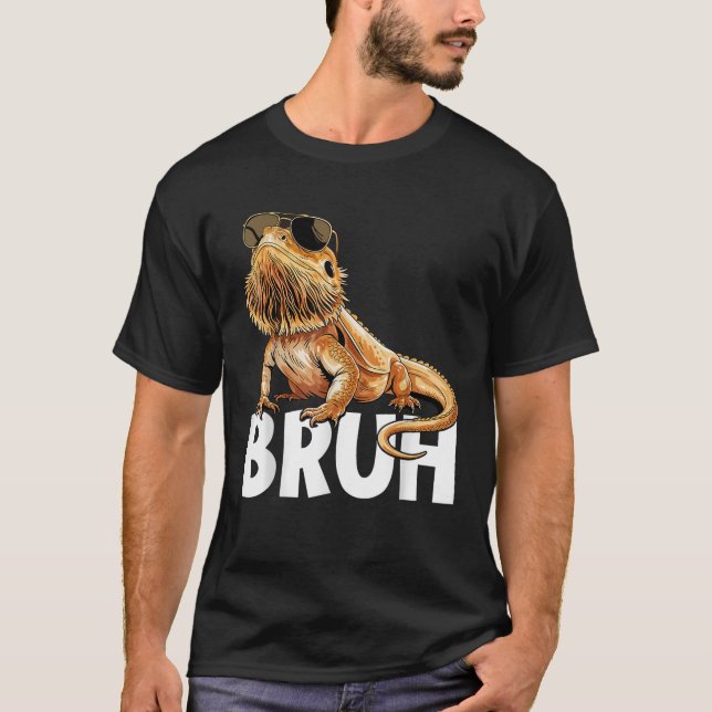 Tiny Dinosaur Bruh Bearded Dragon Lover T-Shirt (Vorderseite)