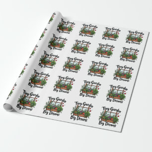 Tiny Garden Big Dreams Pflanze Gartenmotivation Geschenkpapier