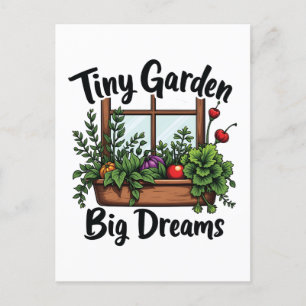 Tiny Garden Big Dreams Pflanze Gartenmotivation Postkarte