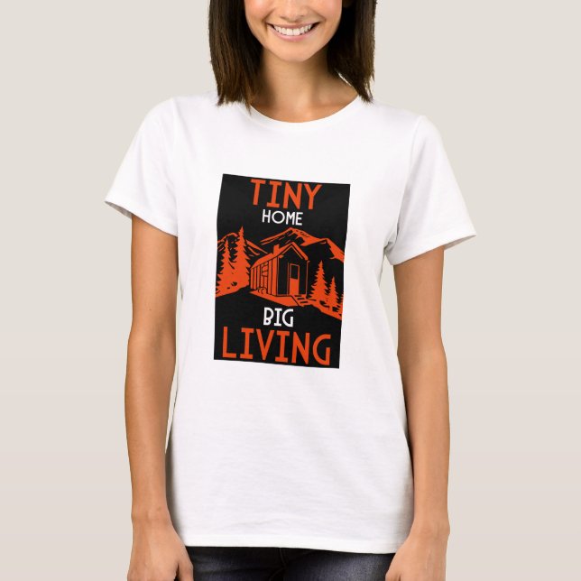 Tiny House Wohngestaltung T-Shirt (Vorderseite)