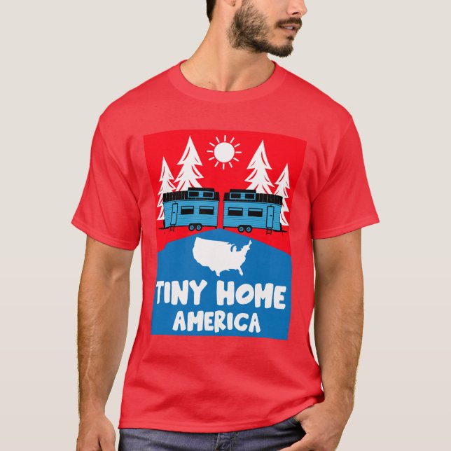 Tiny House Zuhause America T-Shirt (Vorderseite)