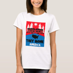 Tiny House Zuhause America T-Shirt
