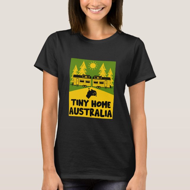 Tiny House Zuhause Australia T-Shirt (Vorderseite)