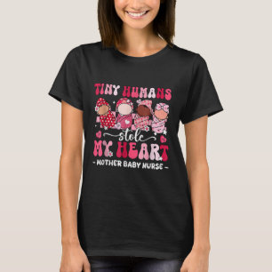 Tiny Humans gestohlen My Heart Mother Baby Nurse V T-Shirt