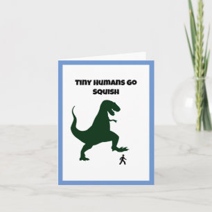 Tiny Humans Go Squish Funny Dinosaur Cartoon Karte