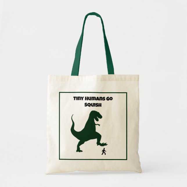 Tiny Humans Go Squish Funny Dinosaur Cartoon Tragetasche (Vorne)