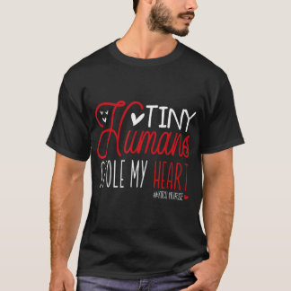 Tiny Humans stahl mein Herz Niedlich Nicu Nurse Va T-Shirt