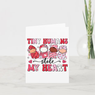 Tiny Humans stiehlt mein Herz L&d Nurse Gesche Karte