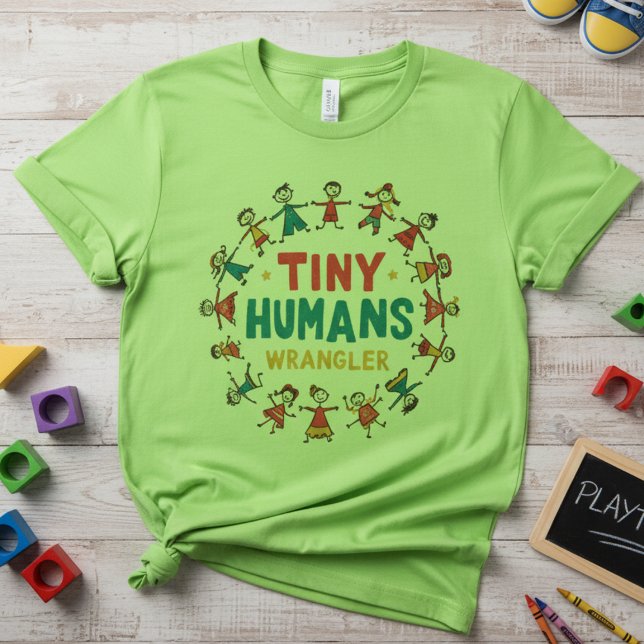 Tiny Humans Wrangler — Cute Elementary Teacher T-Shirt (Von Creator hochgeladen)