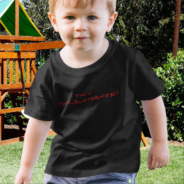 Tiny Troublemaker Funny Toddler T - Shirt