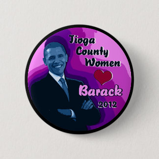 Tioga County Frauen-Herz Barack 2012 2,25" Knopf Button
