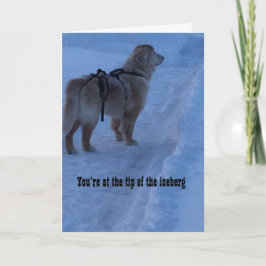 Tipp des Eisbergs, Sie haben das Got - Karte