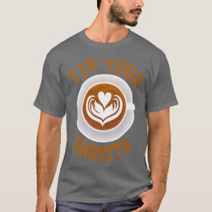 Tippen Sie auf Ihr Barista 6 T-Shirt