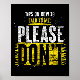 Tipps, wie man mit mir spricht Bitte nicht lustig Poster