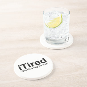 Tired - Dafür gibt es ein Nickerchen Untersetzer