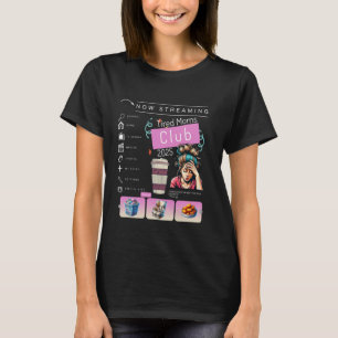 Tired Mamas Club Funny New Parent Mothers Day 2025 T-Shirt