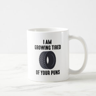 Tired Puns Kaffeetasse