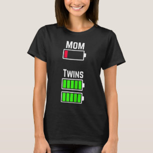 Tired Twin Mama Low Battery Charge T-Shirt