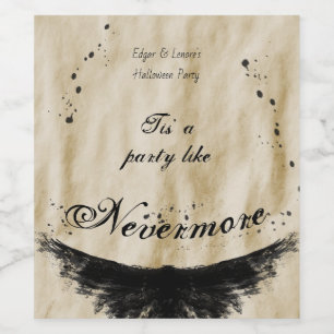 Tis ein Party wie Nevermore Raven Flügel Hallowee Weinetikett
