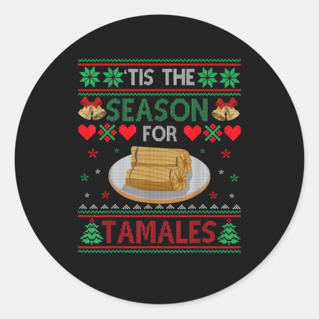 Tis Season For Tamales Funny Christmas Food Runder Aufkleber (Vorderseite)