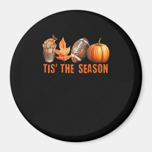 Tis Season Kürbisblatt-Latte Herbst Thanksgiving F Magnet