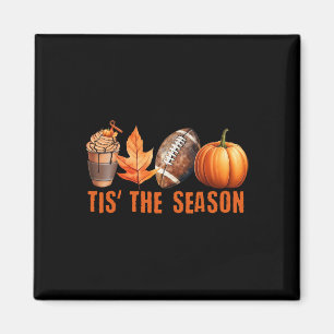 TIS THE SAASON Pumpkin Leaf Latte Fall Thanksgivin Magnet