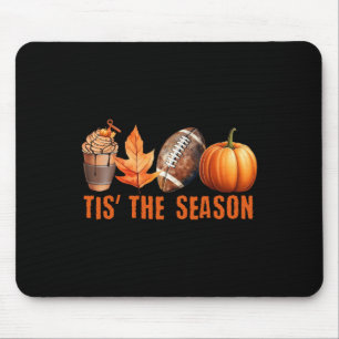 TIS THE SAASON Pumpkin Leaf Latte Fall Thanksgivin Mousepad
