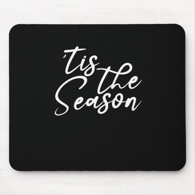 Tis The Season Classical Design Mousepad (Vorne)