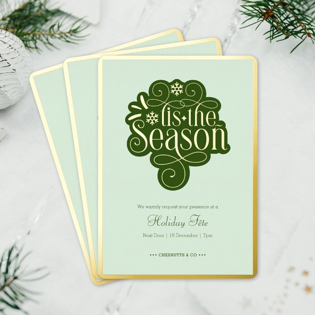T'is the Season Festive Green Gold Holiday Party Folieneinladung (Von Creator hochgeladen)