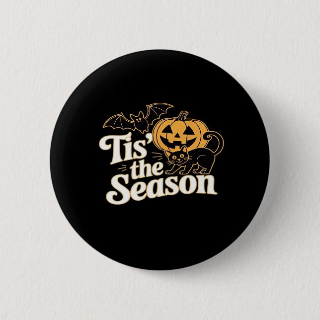 Tis The Season Halloween Bats Pumpkin Fall Funny C Button (Vorderseite)