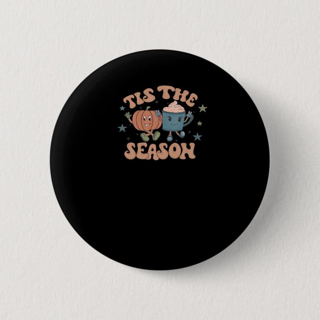 Tis The Season Pumpkin Fall Coffee Retro Button (Vorderseite)