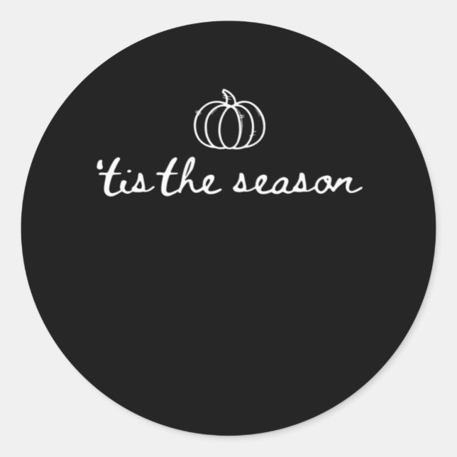 Tis The Season Pumpkin Fall Thanksgiving Runder Aufkleber (Vorderseite)