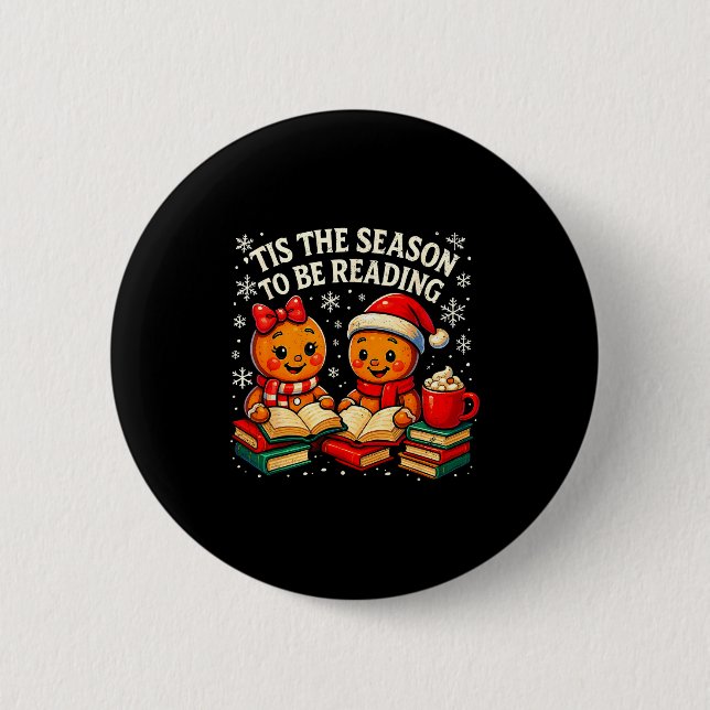’tis The Season To Be Reading Book Lover Design  Button (Vorderseite)