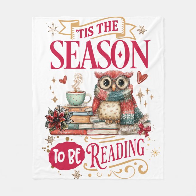 'Tis The Season to Be Reading  Fleecedecke (Vorderseite)