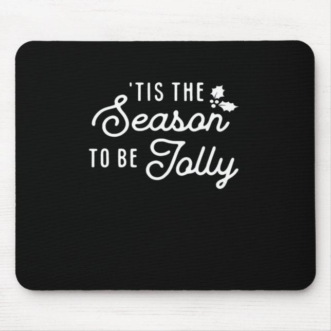 Tis The Season To Jolly Retro Style Mousepad (Vorne)