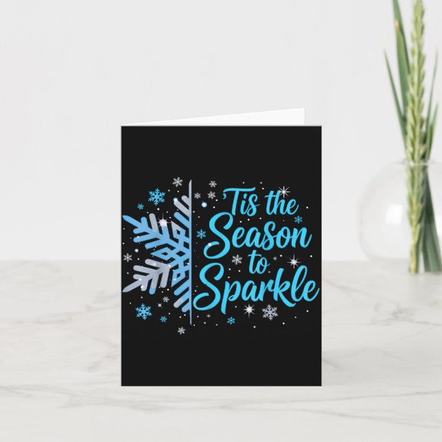 Tis The Season To Sparkle Snowflake Holiday Christ Karte (Vorderseite)