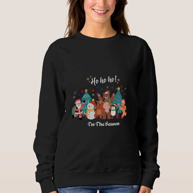 Tis The Season Weihnachtspullover Sweatshirt (Vorderseite)