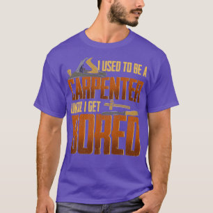 Tischler und Tischler Geschenkidee Tischler (3) T-Shirt