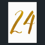 Tischnummern - Lässige Pinselschrift Typografie -2<br><div class="desc">Tischnummer 24: Diese lässige Pinsel Skript-Tischnummer-Karte ist Set in einem Imitat Goldfolie. WICHTIG: Die abgebildete Folie ist ein Druckeffekt. Es ist keine echte Folie. Wenn Sie diesen Effekt nicht gewollt haben, können Sie ihn wie folgt löschen: 1) Klicken Sie auf "Weiter anpassen. 2) Finden Sie das Bild, das z-gold Folie...</div>