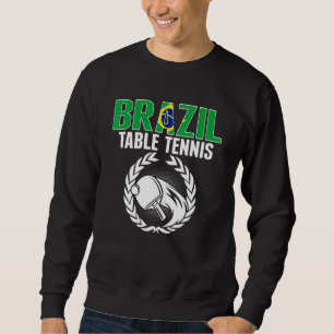 Tischtennis Brasilien Brasilianische Ping-Pong Sweatshirt