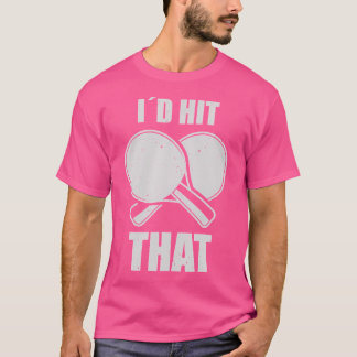 Tischtennis-Id würde diesen Tischtennisspieler sch T-Shirt