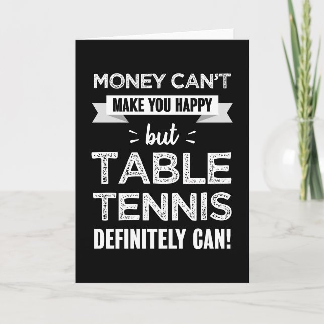 Tischtennis macht glücklich Funny Gift Karte (Vorderseite)