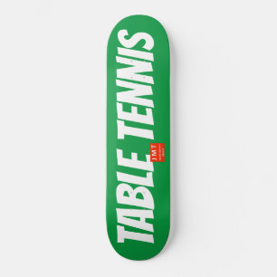 TISCHTENNIS-Skateboard Skateboard