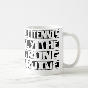 Tischtennis überleben kaffeetasse