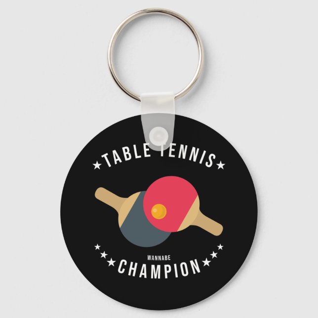 Tischtennis (Wannabe) Champion Funny Schlüsselanhänger (Vorderseite)