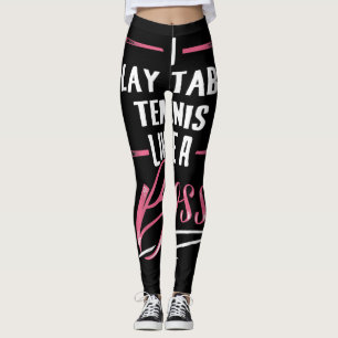 Tischtennis wie ein Boss Lady Boss Girl Power Leggings