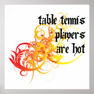 Tischtennisspieler sind heiß poster