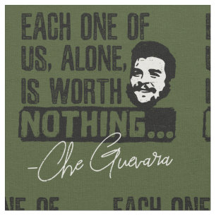 Tissu Citation De Che Guevara - Chacune Ne Vaut Rien