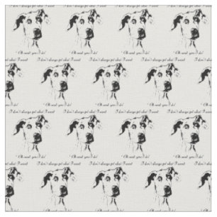 Tissu Drôle grand Danse Goutté Chien Humour Citation
